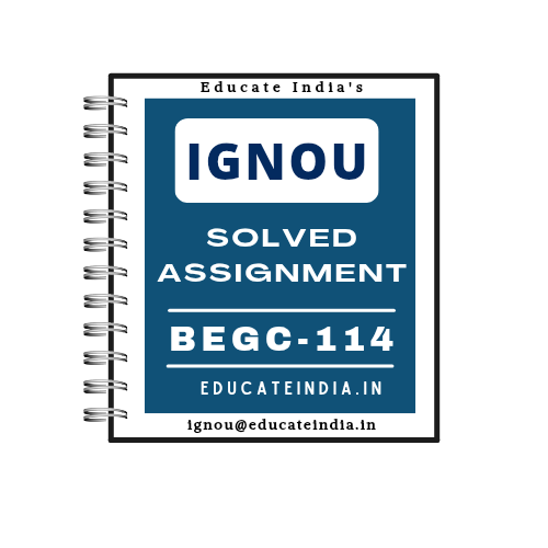 IGNOU Solved Assignment PDF Free_20250624_200321_0000 IGNOU BEGC 114 Solved Assignment PDF 2025-2026