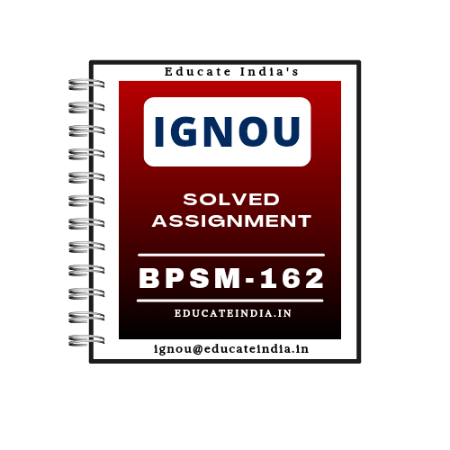 ignou-bpsm-162-solved-assignment IGNOU BPSM 162 Solved Assignment PDF 2025-2026
